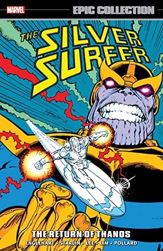 USA EPIC COLLECTION SILVER SURFER # 05 THE RETURN OF THANOS TP | 978130294829054499 | JIM STARLIN - STEVE ENGLEHART - RON LIM - STAN LEE | Universal Cómics