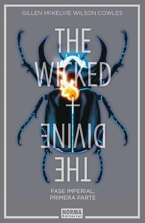 2AMA THE WICKED + THE DIVINE # 05 FASE IMPERIAL, PRIMERA PARTE | 9999900083866 | KIERON GILLEN - JAMIE MCKELVIE - MATTHEW WILSON | Universal Cómics
