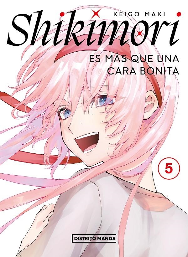 SHIKIMORI ES MÁS QUE UNA CARA BONITA # 05 | 9788419290717 | KEIGO MAKI | Universal Cómics