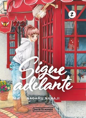 SIGUE ADELANTE # 02 | 9788419290847 | NAGAMU NANAJI | Universal Cómics
