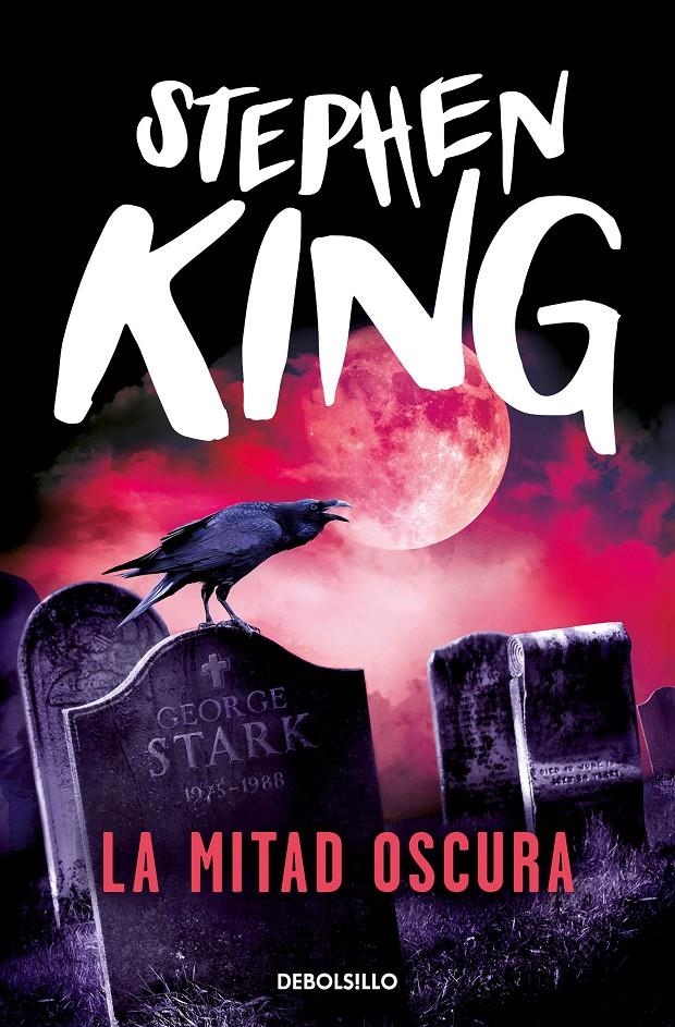 LA MITAD OSCURA | 9788497936743 | KING, STEPHEN | Universal Cómics