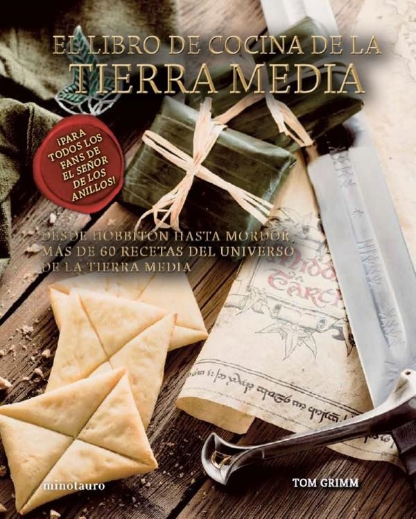 EL LIBRO DE COCINA DE LA TIERRA MEDIA | 9788445014363 | TOM GRIMM | Universal Cómics