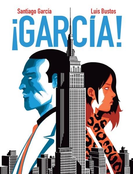 GARCÍA ! VOLUMEN 4 | 9788418909795 | SANTIAGO GARCÍA - LUIS BUSTOS