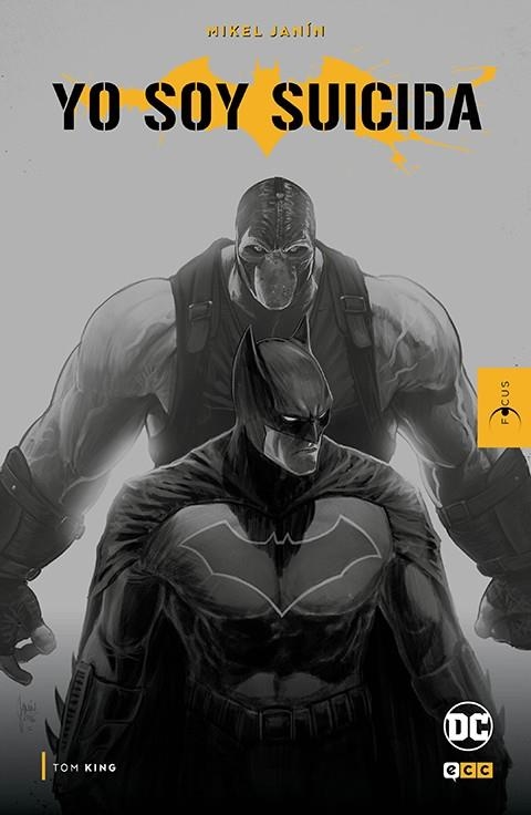 FOCUS MIKEL JANÍN BATMAN YO SOY SUICIDA | 9788419733450 | MIKEL JANIN - TOM KING | Universal Cómics