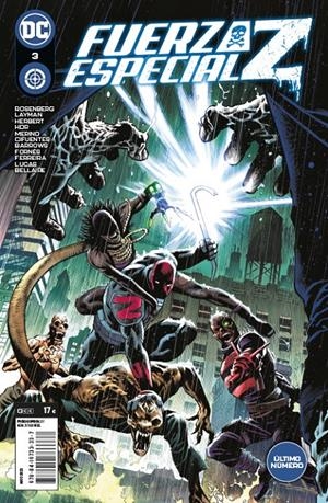 FUERZA ESPECIAL Z # 03 | 9788419733337 | DANIEL HDR - EDDY BARROWS - JACK HERBERT - JESÚS MERINO - JOHN LAYMAN - JORGE FORNÉS - MATTHEW ROSEN | Universal Cómics