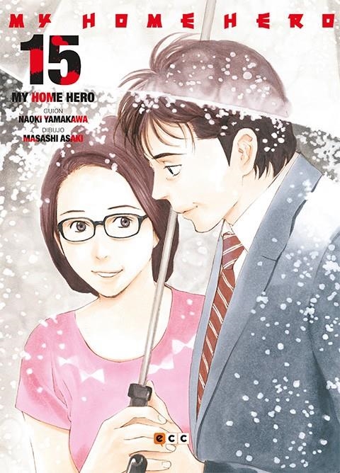 MY HOME HERO # 15 | 9788419733597 | MASASHI ASAKI - NAOKI YAMAKAWA | Universal Cómics