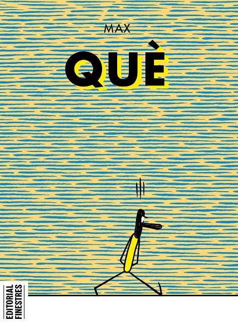 QUÈ EDICIÓ EN CATALÀ | 9788419523051 | MAX | Universal Cómics