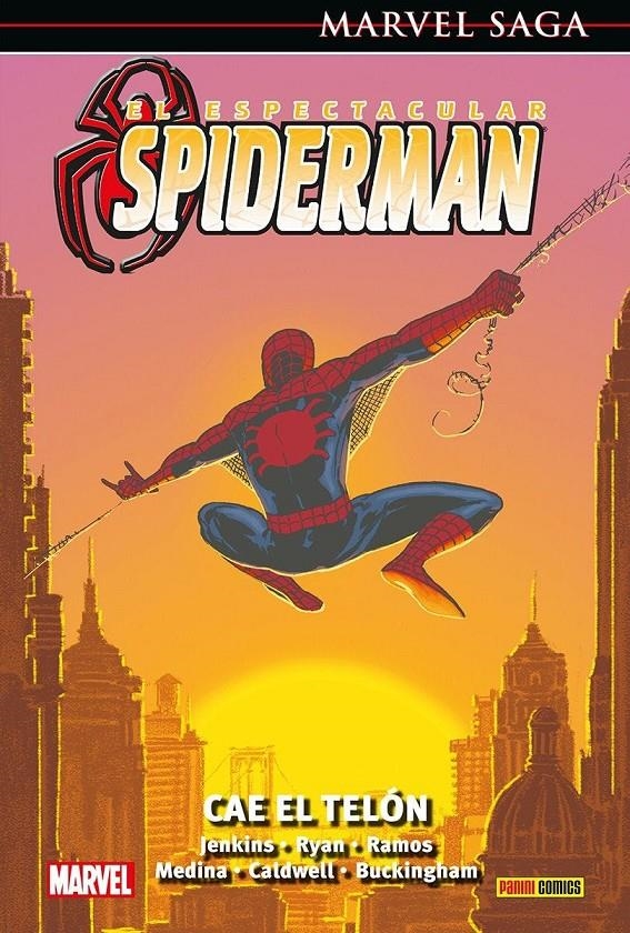 EL ESPECTACULAR SPIDERMAN MARVEL SAGA # 04 CAE EL TELÓN | 9788411503914 | PACO MEDINA - MARK BUCKINGHAM - HUMBERTO RAMOS - MICHAEL RYAN - PAUL JENKINS | Universal Cómics