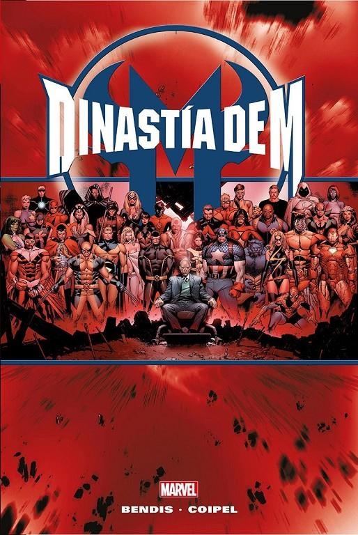 DINASTÍA DE M MARVEL ÓMNIBUS | 9788411504164 | BRIAN MICHAEL  BENDIS - OLIVIER COIPEL - VARIOS AUTORES | Universal Cómics