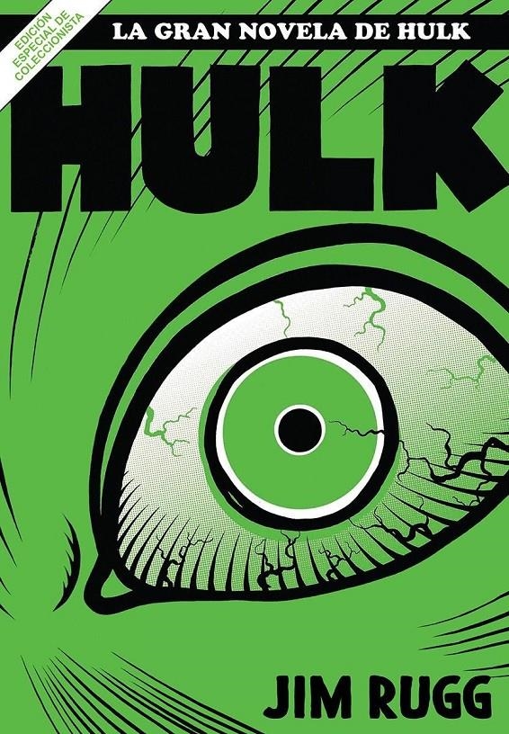 LA GRAN NOVELA DE HULK | 9788411502238 | JIM RUGG | Universal Cómics