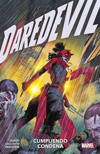 MARVEL PREMIERE DAREDEVIL # 06 CUMPLIENDO CONDENA | 9788411504188 | CHIP ZDARSKY - MIKE HAWTHORNE - MARCO CHECCHETTO | Universal Cómics