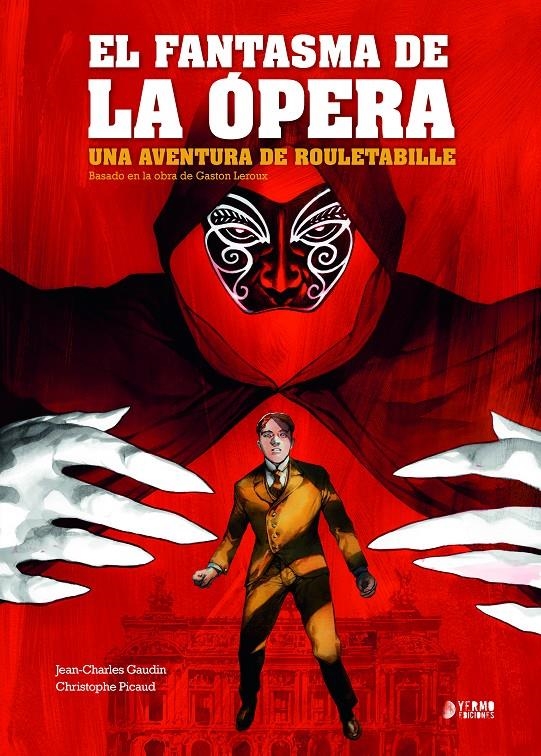 ROULETABILLE # 03 EL FANTASMA DE LA ÓPERA | 9788419610225 | JEAN-CHARLES GAUDIN - CHRISTOPHE PICAUD 
