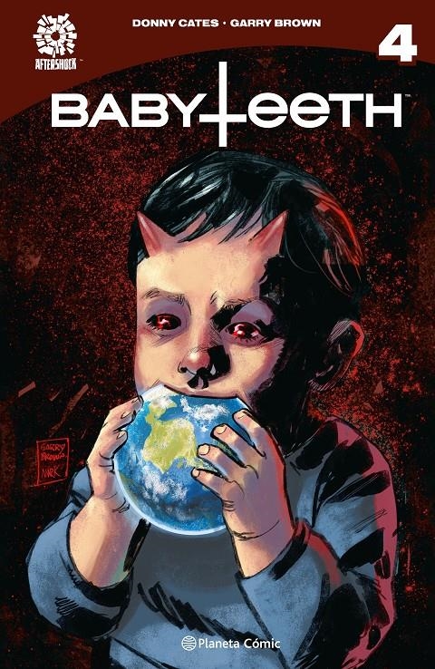 BABYTEETH # 04 | 9788411405041 | DONNY CATES - GARRY BROWN | Universal Cómics