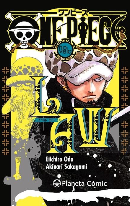 ONE PIECE NOVELA, LAW | 9788411401784 | EIICHIRO ODA | Universal Cómics