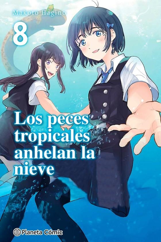 LOS PECES TROPICALES ANHELAN LA NIEVE # 08 | 9788411403313 | MAKOTO HAGINO