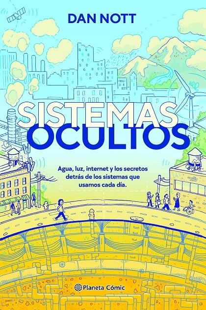 SISTEMAS OCULTOS | 9788411407427 | DAN NOOT  | Universal Cómics