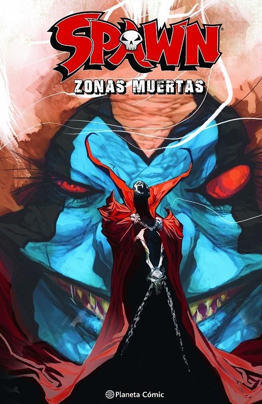 SPAWN ZONAS MUERTAS | 9788411404143 | TODD MCFARLANE - ERIK LARSEN | Universal Cómics