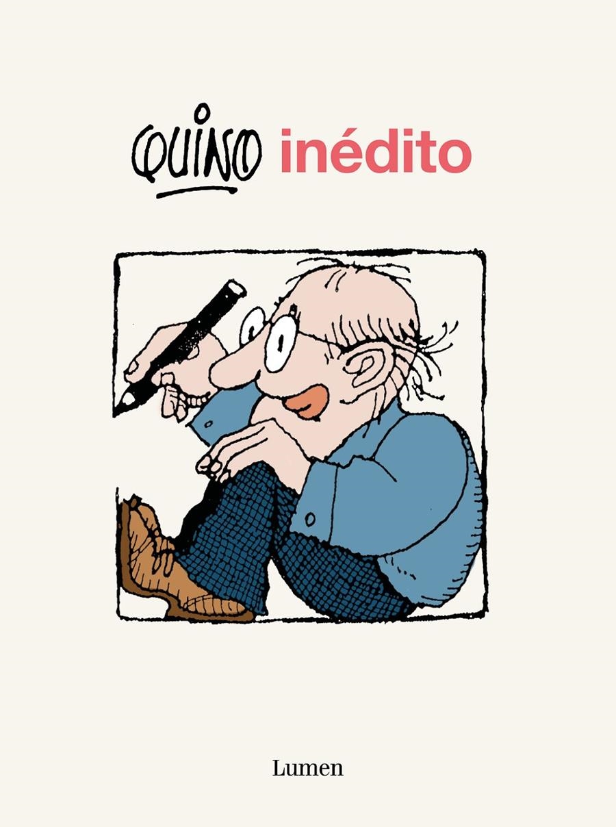 QUINO INÉDITO | 9788426410085 | QUINO | Universal Cómics