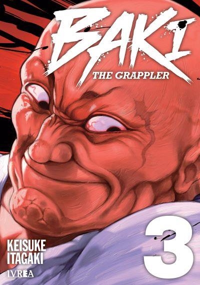 BAKI THE GRAPPLER KANZENBAN # 03 | 9788419730671 | KEISUKE ITAGAKI | Universal Cómics