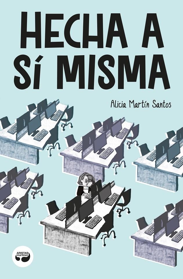 HECHA A SÍ MISMA | 9788419550033 | ALICIA MARTÍN SANTOS | Universal Cómics