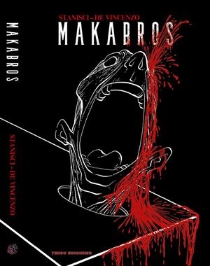MAKABROS | 9788412532982 | MATÍAS DE VINCENZO - PABLO STANISCI | Universal Cómics