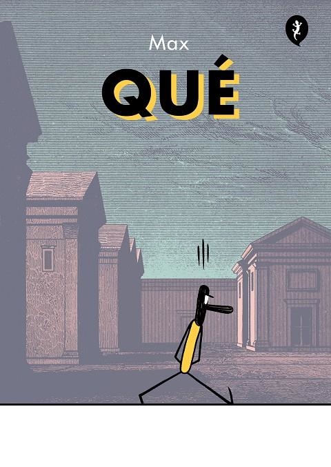 QUÉ | 9788419409041 | MAX | Universal Cómics