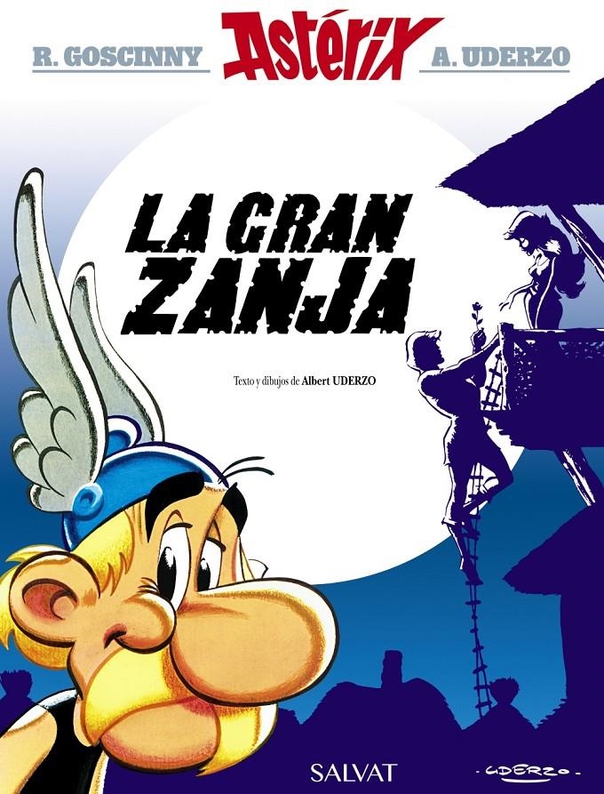 ASTÉRIX # 25 LA GRAN ZANJA | 9788469602720 | ALBERT UDERZO - RENÉ GOSCINNY | Universal Cómics