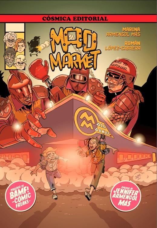 MAD MARKET | 9788412601848 | MARINA ARMENGOL - ROMÁN LÓPEZ-CABRERA | Universal Cómics