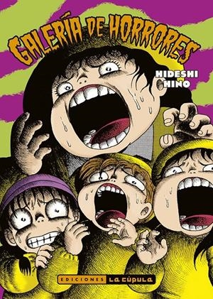GALERÍA DE HORRORES NUEVA EDICIÓN | 9788418809569 | HIDESHI HINO | Universal Cómics