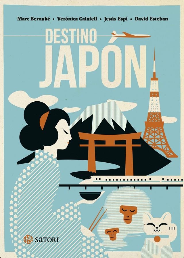 DESTINO JAPÓN | 9788419035448 | MARC BERNABÉ - VERÓNICA CALAFELL - JESÚS ESPÍ - DAVID ESTEBAN  | Universal Cómics