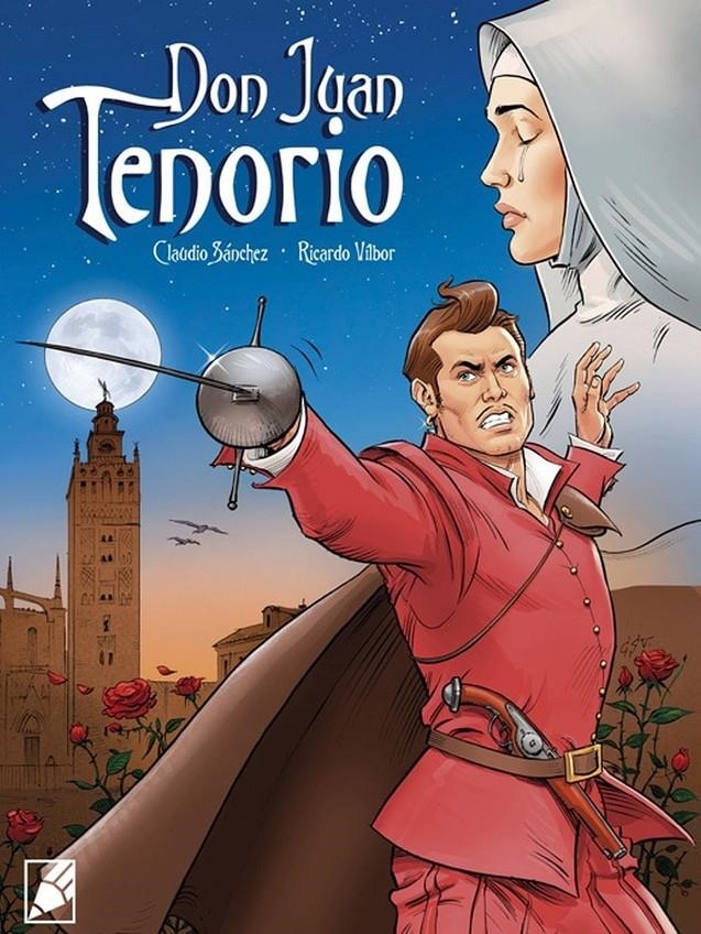 DON JUAN TENORIO | 9788412484557 | CLAUDIO SÁNCHEZ - RICARDO VILBOR | Universal Cómics