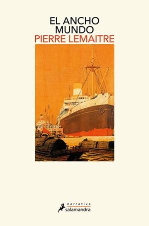 EL ANCHO MUNDO | 9788418968570 | LEMAITRE, PIERRE | Universal Cómics