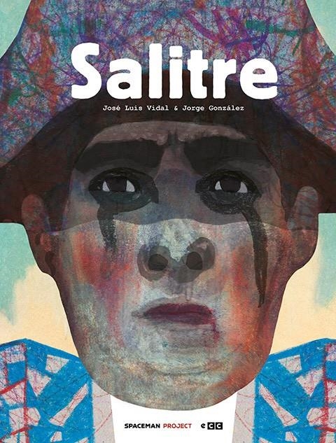 SALITRE | 9788418380754 | JORGE GONZÁLEZ - JOSE LUIS VIDAL | Universal Cómics