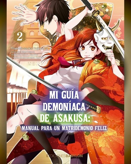 MI GUÍA DEMONÍACA DE ASAKUSA # 02 MANUAL PARA UN MATRIDEMONIO FELIZ | 9788418612244 | MAMENOSUKE FUJIMARU - MIDORI YUMA - AYATOKI