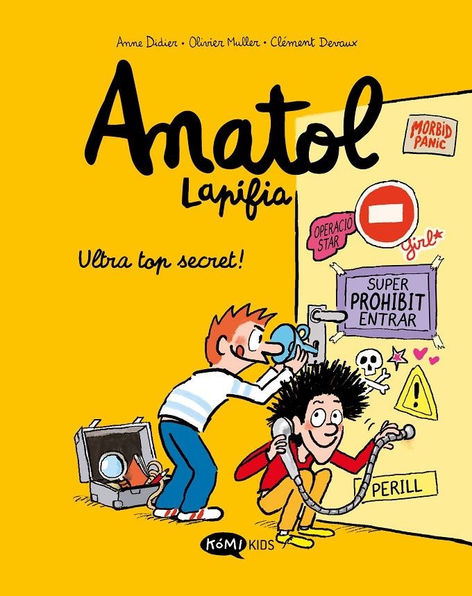 ANATOL LAPIFIA VOL.5 ULTRA TOP SECRET! | 9788419183156 | DIDIER, ANNE/MULLER, OLIVIER | Universal Cómics