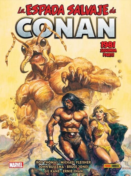 LA ESPADA SALVAJE DE CONAN LA ETAPA MARVEL ORIGINAL # 10 1981 SEGUNDA PARTE | 9788418814266 | ROY THOMAS - JOHN BUSCEMA - GIL KANE - MICHAEL FLEISHER - GIL KANE - ERNIE COLÓN - BRUCE JONES | Universal Cómics