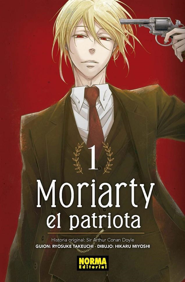 MORIARTY EL PATRIOTA # 01 NUEVA EDICIÓN | 9788467961089 | RYOSUKE TAKEUCHI, HIKARU MIYOSHI | Universal Cómics