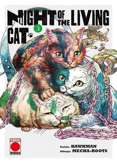 NYAIGHT OF THE LIVING CAT # 03 | 9788411504133 | HAWKAMAN - MECHA-ROOTS | Universal Cómics