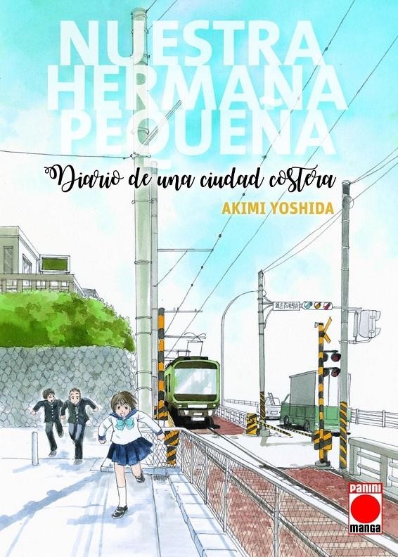 NUESTRA HERMANA PEQUEÑA, DIARIO DE UNA CIUDAD COSTERA # 01 | 9788411505017 | AKIMI YOSHIDA | Universal Cómics