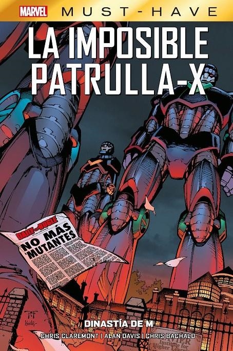 MARVEL MUST-HAVE LA IMPOSIBLE PATRULLA-X # 04 DINASTÍA DE M | 9788411504980 | AARON LOPRESTI - RANDY GREEN - CHRIS BACHALO - CHRIS CLAREMONT - ALAN DAVIS