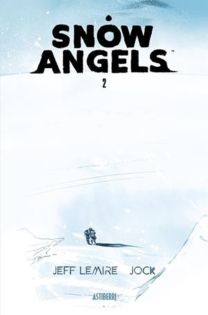 SNOW ANGELS # 02 | 9788419670038 | JEFF LEMIRE- JOCK | Universal Cómics
