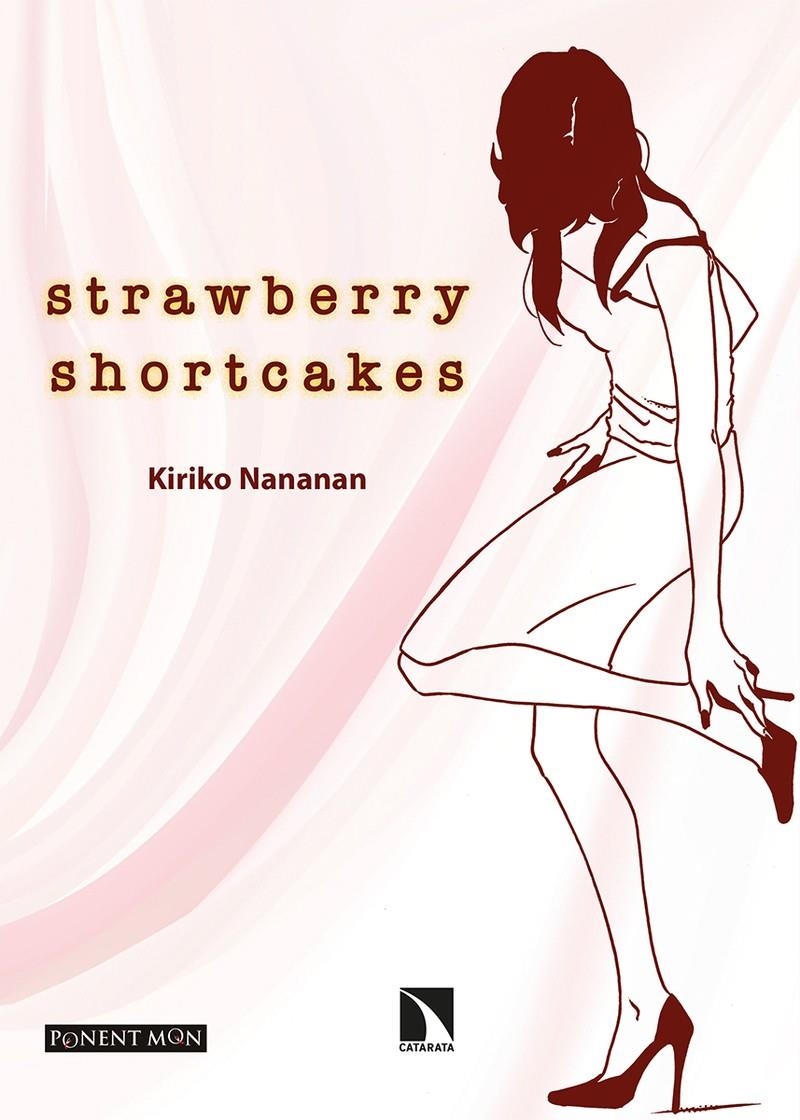 STRAWBERRY SHORTCAKES | 9788418309656 | KIRIKO NANANAN | Universal Cómics