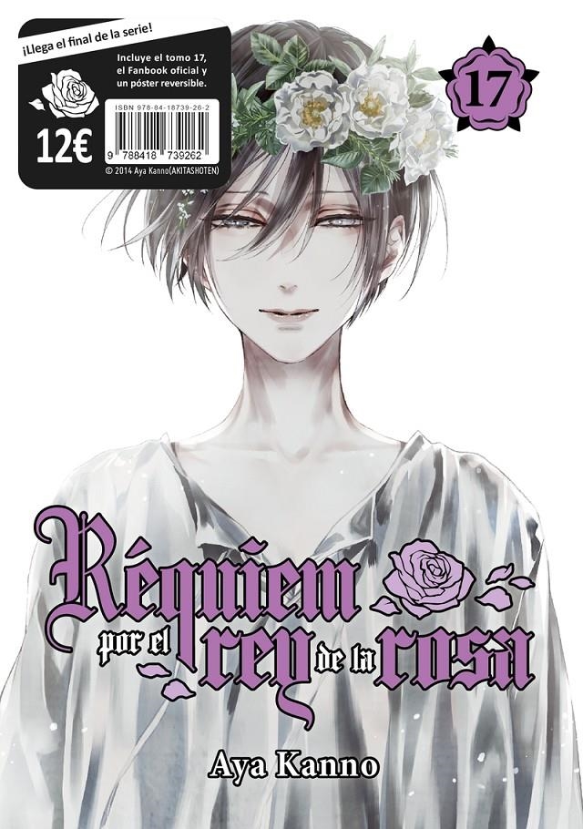 RÉQUIEM POR EL REY DE LA ROSA # 17 INCLUYE POSTER Y FANBOOK | 9788418739262 | AYA KANNO
