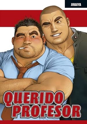 QUERIDO PROFESOR 3ª EDICIÓN | 9788418809682 | JIRAIYA | Universal Cómics