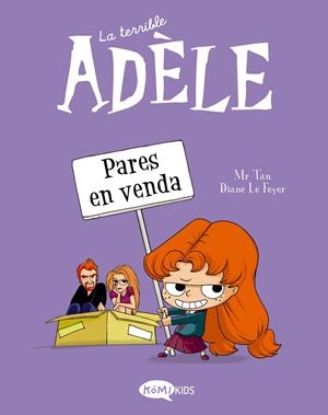 LA TERRIBLE ADÈLE EDICIÓ EN CATALÀ # 08 | 9788419183170 | MR TAN - DIANE LE FEYER - RÉMI CHAURAND | Universal Cómics