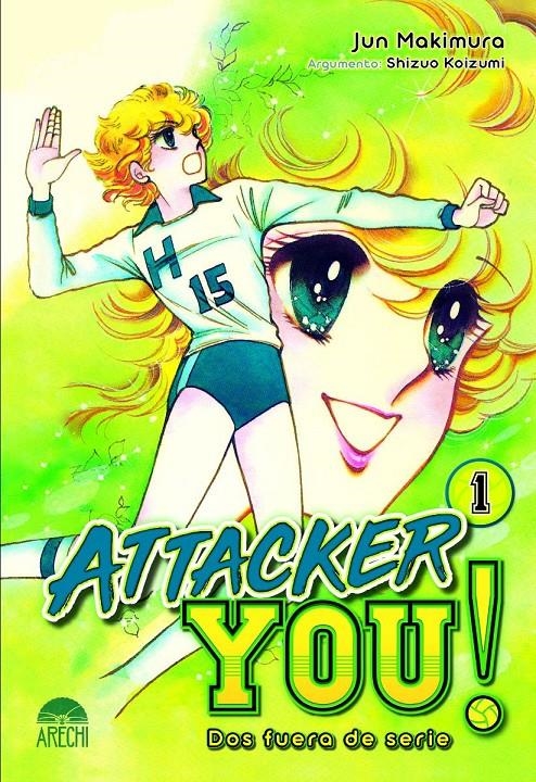 ATTACKER YOU! DOS FUERA DE SERIE # 01 | 9788419610102 | SHIZUO KOIZUMI - JUN MAKIMURA