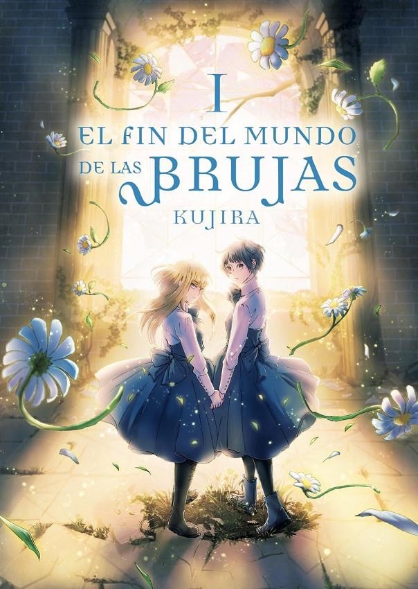 EL FIN DEL MUNDO DE LAS BRUJAS # 01 | 9788419610256 | KUJIRA | Universal Cómics