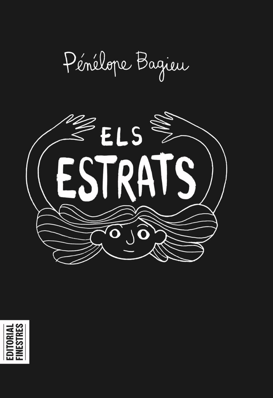 ELS ESTRATS EDICIÓ EN CATALÀ | 9788419523006 | PÉNÉLOPE BAGIEU