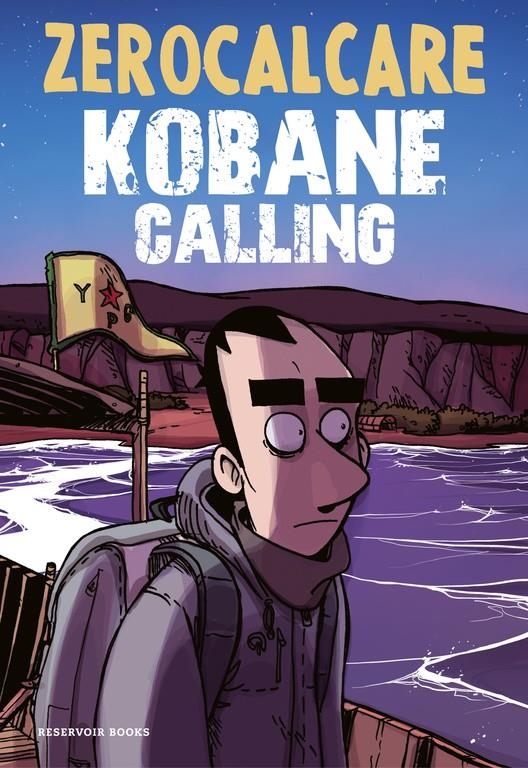 ZEROCALCARE # 02 KOBANE CALLING | 9788418052576 | ZEROCALCARE | Universal Cómics