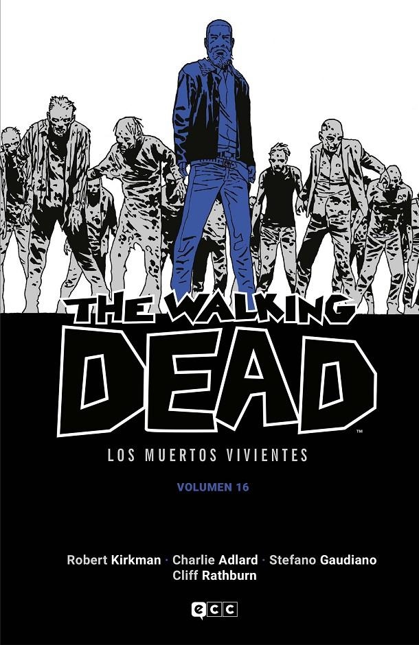 THE WALKING DEAD (LOS MUERTOS VIVIENTES) # 16 | 9788419811134 | ROBERT KIRKMAN - CHARLIE ADLARD | Universal Cómics